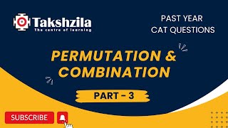 Past Year CAT Questions  Permutation amp Combination  Part 3  CAT 2024 [upl. by Yaner]