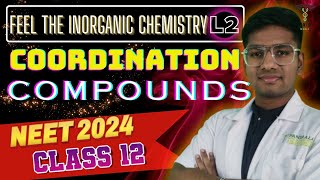 feel the inorganic chemistry  COORDINATION COMPOUNDS  All about Ligand  NEET 2024  RIYAZ 💥 [upl. by Lana]