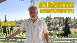 Paul Platonov  Tour Guide in Israel [upl. by Woodrow]