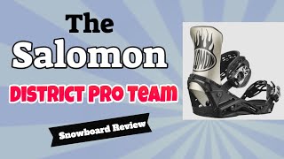 The 2023 Salomon District Team Pro Snowboard Binding Review [upl. by Puglia]