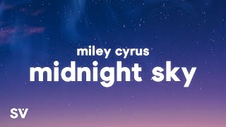 Miley Cyrus  Midnight Sky Lyrics [upl. by Maribeth]