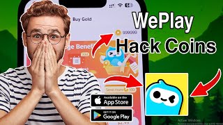 UNLIMITED COINS HACK for WePlay App  Easy Trick  2024 Working Method [upl. by Airym43]