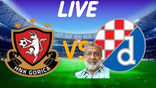 HNK GORICA VS DINAMO ZAGREB Live Match [upl. by Etnom547]