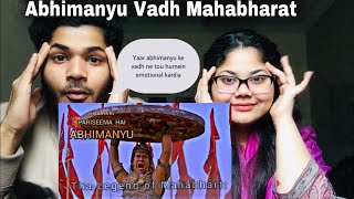 Pakistani Muslims Reaction on  Abhimanyu Vadh scene  Mahabharata  Karn vs Abhimanyu in war [upl. by Corabel]