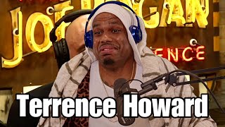 Terrence Howard On The Joe Rogan Experience Be Like [upl. by Derraj]