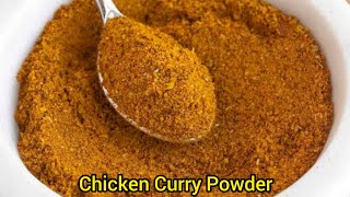 Chicken Curry Powder Home made Quick and Easy [upl. by Muriah]