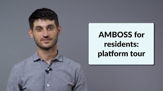 AMBOSS The ideal pointofcare resource for Residents [upl. by Enillebyam]