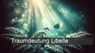 Libelle  TraumDeutung [upl. by Rossner]