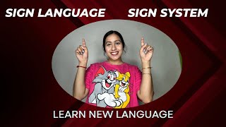 Learn new language sign language Sign system  Somiya Tiwari [upl. by Renault306]