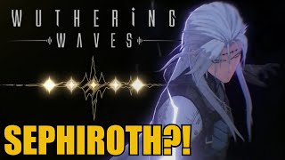 My First 5Star is Sephiroth  Calcharo Gameplay  Wuthering Waves CBT2 [upl. by Nenad]