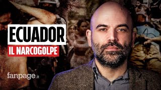 Saviano spiega le origini e il significato del Narcogolpe in Ecuador quotPerché ci riguarda tutti” [upl. by Wolfe487]