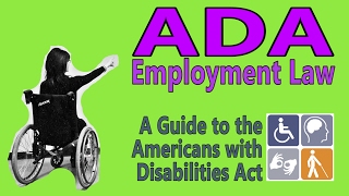 Americans with Disabilities Act  A Guide to Title I Employment [upl. by Enuj454]