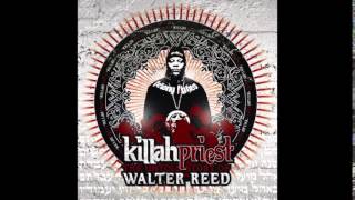 Killah Priest  Among Gangsters  The Untold Story Of Walter Reed [upl. by Aloap202]