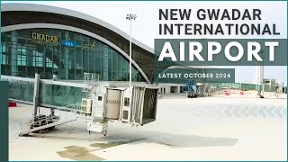 New Gwadar International Airport Latest Update  October 2024 [upl. by Baruch436]