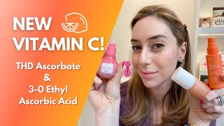 New Vitamin C Tetrahexyldecyl Ascorbate amp 3O Ethyl Ascorbic Acid  Dr Shereene Idriss [upl. by Davin481]