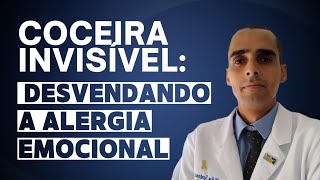 COCEIRA Incontrolável Como a MENTE Afeta Nossa PELE  Dr Cleber Santana [upl. by Levitus]