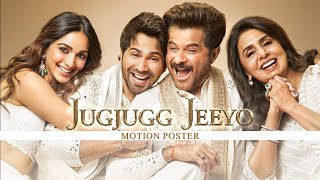 JugJugg Jeeyo Motion Poster  Anil Kapoor  Neetu Kapoor  Varun Dhawan  Kiara Advani  24th June [upl. by Douglass]