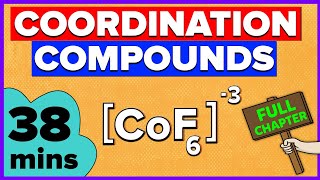 Coordination Compounds  Class 12  Full Chapter [upl. by Dibbell784]