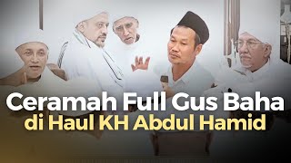 Ceramah Full Gus Baha di Haul KH Abdul Hamid  Nabawi TV [upl. by Hermon]