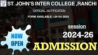 ADMISSION 2024 STJOHN’S INTER COLLEGE RANCHISCICOMARTS [upl. by Robbins633]