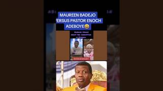 PASTOR ENOCH ADEBOYE VERSUS MAUREEN BADEJO OVER CORRUPTI0N IN NIGERIA 😀 [upl. by Ettezus]