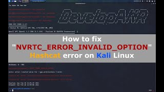 How to fix quotNVRTC ERROR INVALID OPTIONquot Hashcat error on Kali Linux [upl. by Aleen719]