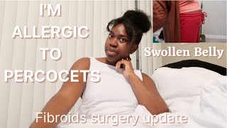 MYOMECTOMY UPDATE EMERGENCY HOSPITAL VISIT FROM FIBROIDS SURGERY 🤎✨ [upl. by Rramed]