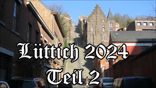 Lüttich 2024 Teil 2 [upl. by Anila]