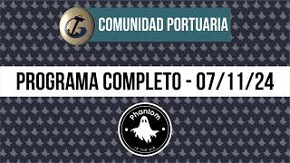 PROGRAMA COMPLETO  COMUNIDAD PORTUARIA 24102024 [upl. by Atnod]