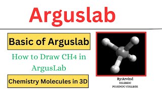 Basic of ArgusLab  How to draw Methane molecule in ArgusLab arguslab chemistry 3dchemistry [upl. by Odlanyar]