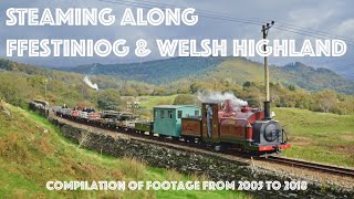 Steaming Along Ffestiniog amp Welsh Highland Railway [upl. by Urata937]