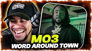 WE NOT DONE Mo3  Word Around Town REACTION [upl. by Ardnahc]