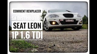 TUTO7 REMPLACER SA DISTRIBUTION SEAT LEON 16 TDI 105 [upl. by Aneet]