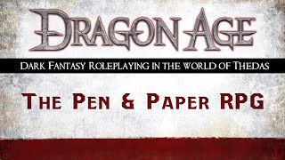 The Dragon Age Pen amp Paper RPG  An Introduction [upl. by Corinne64]