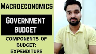 Budget Expenditures  Revenue Expenditure amp Capital Expenditure  Government Budget  Part3 [upl. by Chlo]