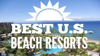 The Absolute BEST Beach Resorts in the US ☀️ [upl. by Bertelli]