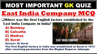 quotIndian History East India Company amp British Rule  GK for SSC UPSC Railways Bank Examsquot [upl. by Claribel]