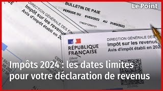 Impôts 2024  les dates limites pour votre déclaration de revenus [upl. by Odlawso]