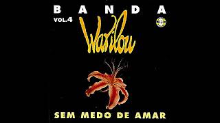 Warilou  Sem Medo de Amar 1994 Album Completo [upl. by Petronella736]