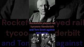 Cornelius Vanderbilt And John D Rockefeller The Showdown [upl. by Adalai]