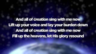 All of Creation  MercyMe with Lyrics [upl. by Perla]