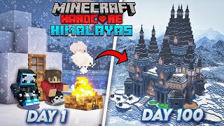 We Survived 100 Days In Himalayas In Minecraft Hardcore [upl. by Nightingale]