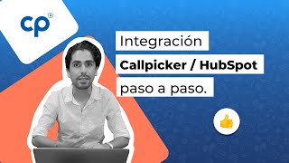 Integra tu CRM Hubspot con tu Conmutador Virtual  Callpicker 📲 [upl. by Ahsahs]