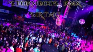 Stormboos  Sirtaki Dance Rmx [upl. by Inanak]