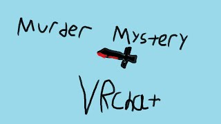 VRchat murder mystery [upl. by Schurman]