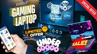 Best Laptop Under 60000 in 2024💥3 Great Picks Gaming Students Coding💥Best Laptops Under 60000 [upl. by Bartholomeus]