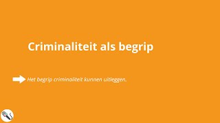 Criminaliteit en Rechtsstaat het begrip Criminaliteit [upl. by Liponis124]