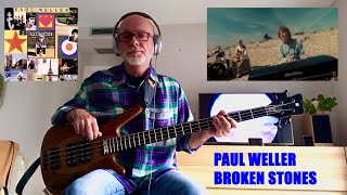 Paul Weller “Broken Stones” Bass Cover [upl. by Bromleigh]