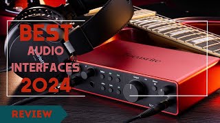 Top budget Audio Interfaces in 2024 🔥 [upl. by Hallutama887]