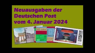 Neu im Album BriefmarkenNeuausgaben der Deutschen Post 0124  Deutsche Post new stamps January 24 [upl. by Duma929]